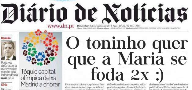 O toninho quer que a Maria se foda 2x :)