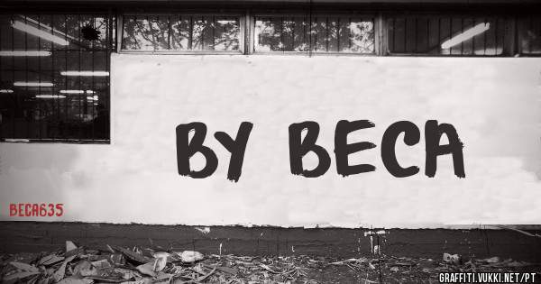 BY BECA 
