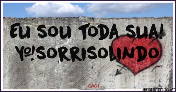 Eu sou toda sua!
#sorrisolindo