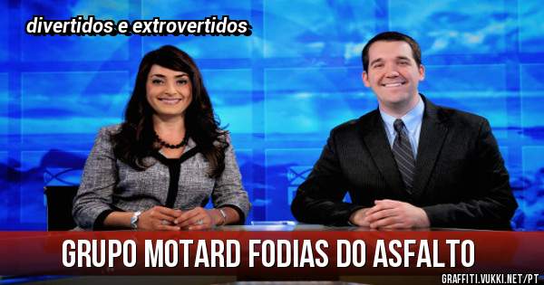 Grupo motard fodias do asfalto 