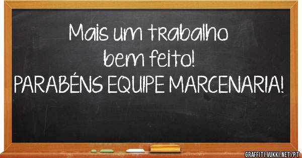 Mais um trabalho bem feito!
PARABÉNS EQUIPE MARCENARIA!