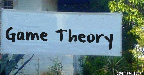 Game Theory
