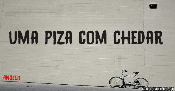 uma piza com chedar

