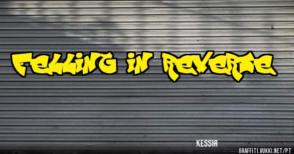 felling in reverse