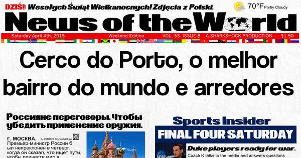 Cerco do Porto, o melhor bairro do mundo e arredores
