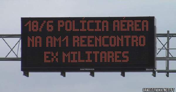 18/6 polícia aérea na AM1 reencontro ex militares
