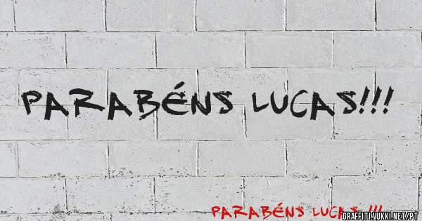 Parabéns lucas!!!