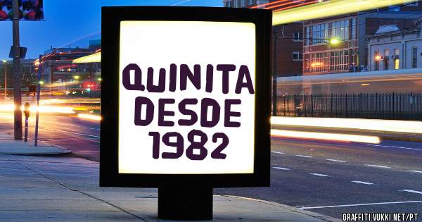 Quinita desde 1982