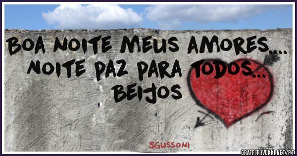 Boa noite meus amores....
Noite paz para todos...
Beijos