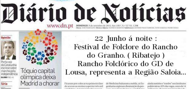 22 Junho á noite :
Festival de Folclore do Rancho do Granho. ( Ribatejo )
Rancho Folclórico do GD de Lousa, representa a Região Saloia !!