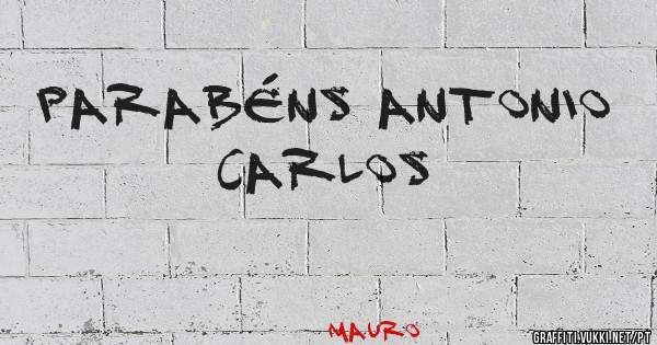 Parabéns Antonio Carlos