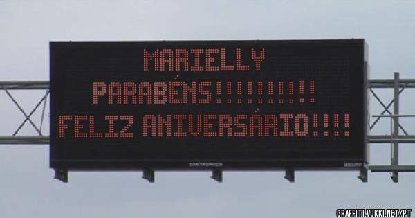 Marielly
Parabéns!!!!!!!!!!
Feliz Aniversário!!!!