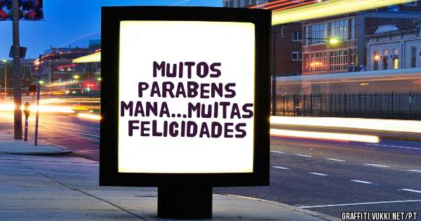 Muitos parabens mana...muitas felicidades
