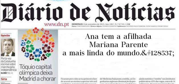 Ana tem a afilhada Mariana Parente a mais linda do mundo.😙