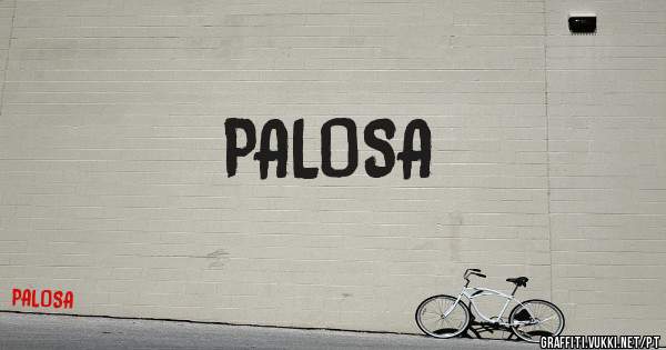 PALOSA