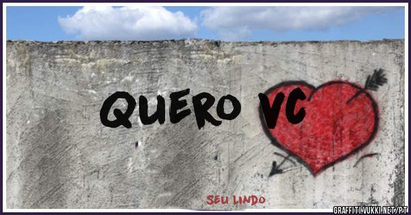 Quero vc 