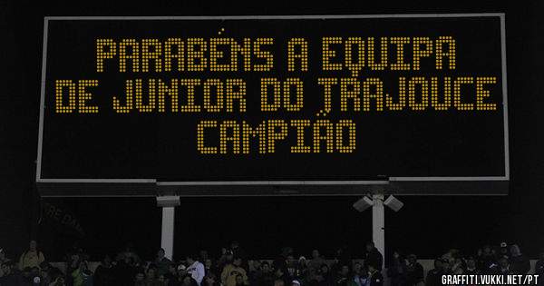 Parabéns a Equipa de Junior do Trajouce CAMPIÃO
