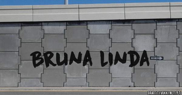 Bruna linda