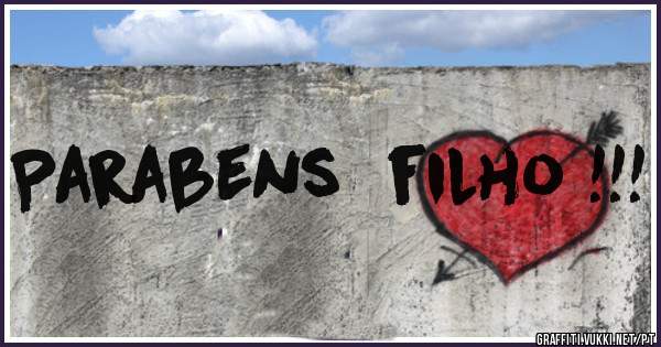 Parabens  filho !!!
