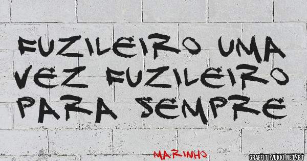 Fuzileiro uma vez fuzileiro para sempre 