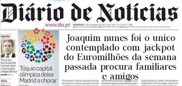 Joaquim nunes foi o unico contemplado com jackpot do Euromilhões da semana passada procura familiares e amigos