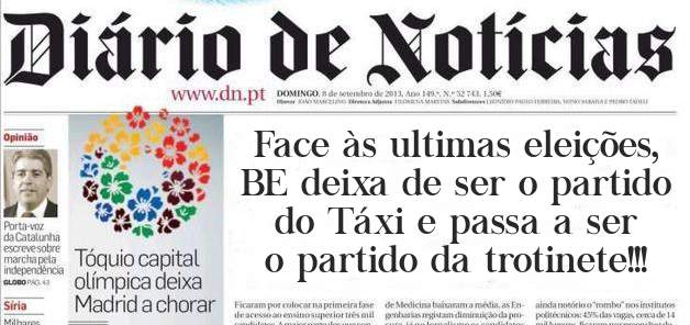 Face às ultimas eleições, BE deixa de ser o partido do Táxi e passa a ser o partido da trotinete!!!
