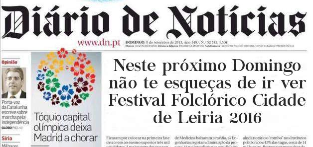Neste próximo Domingo não te esqueças de ir ver 
Festival Folclórico Cidade de Leiria 2016
 
