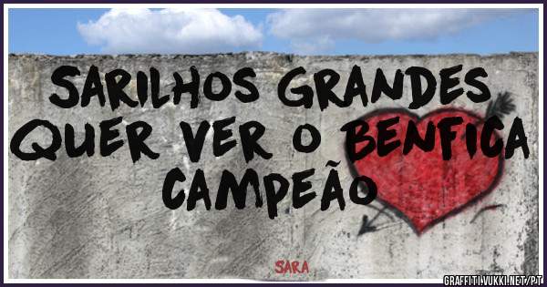 Sarilhos Grandes quer ver o Benfica campeão