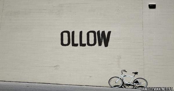 OLLOW
