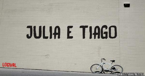 JULIA E TIAGO