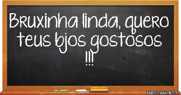 Bruxinha linda, quero teus bjos gostosos !!!