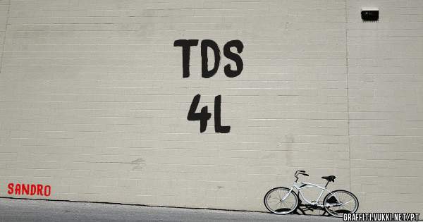 TDS
  4L