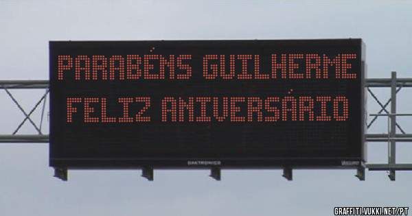 Parabéns Guilherme Feliz Aniversário 