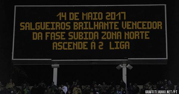 14 DE MAIO 2017
SALGUEIROS BRILHANTE VENCEDOR DA FASE SUBIDA ZONA NORTE ASCENDE Á 2ª LIGA
