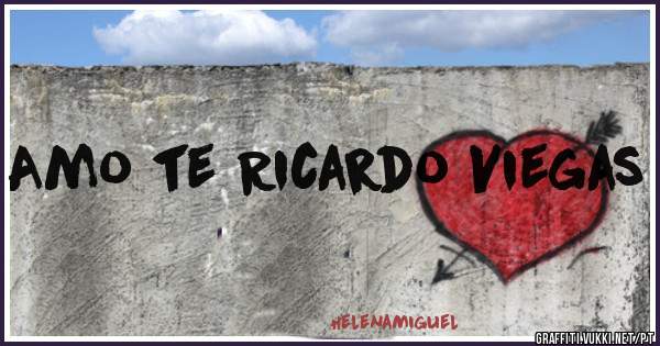 Amo te Ricardo Viegas