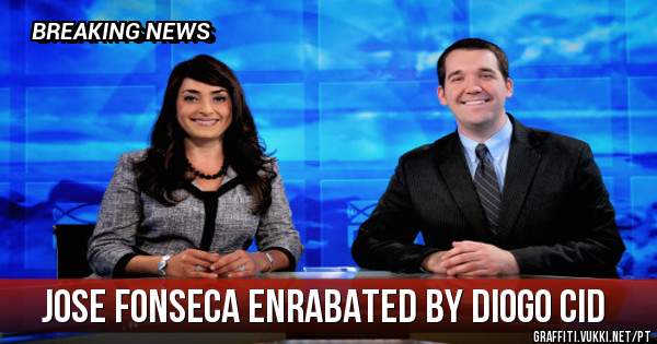 Jose Fonseca enrabated by Diogo CID