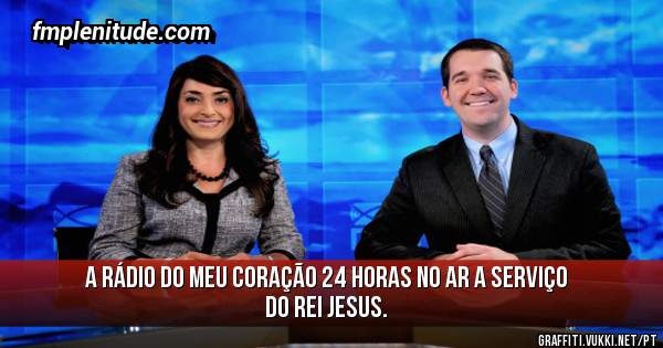 A Rádio do meu coração 24 horas NO AR a Serviço do REI JESUS. 