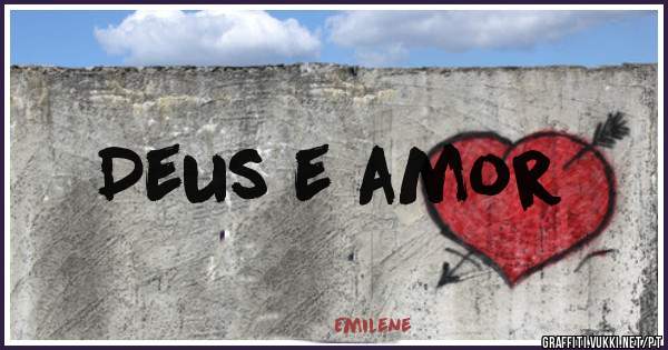 Deus e amor