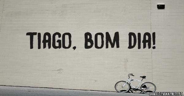 Tiago, bom dia! 
