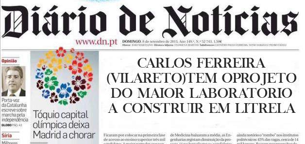 CARLOS FERREIRA (VILARETO)TEM OPROJETO DO MAIOR LABORATORIO A CONSTRUIR EM LITRELA