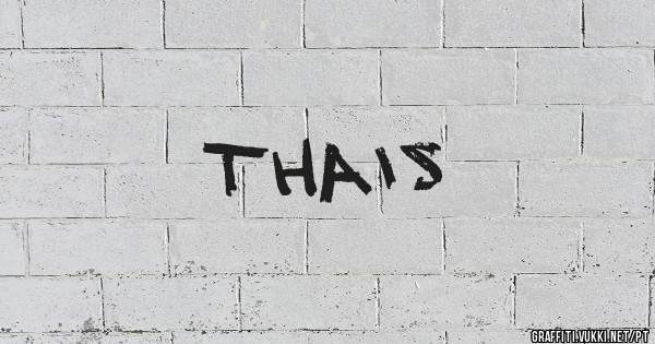 thais