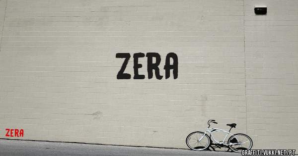 Zera
