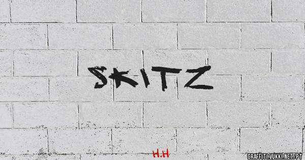 Skitz
