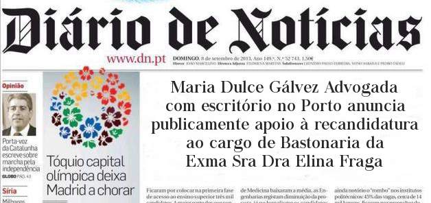 Maria Dulce Gálvez Advogada com escritório no Porto anuncia publicamente apoio à recandidatura ao cargo de Bastonaria da Exma Sra Dra Elina Fraga