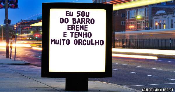 Eu Sou Do Barro Erene E Tenho Muito Orgulho