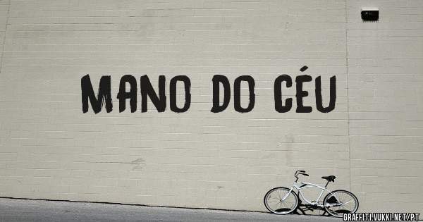 Mano do céu