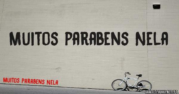 Muitos parabens Nela