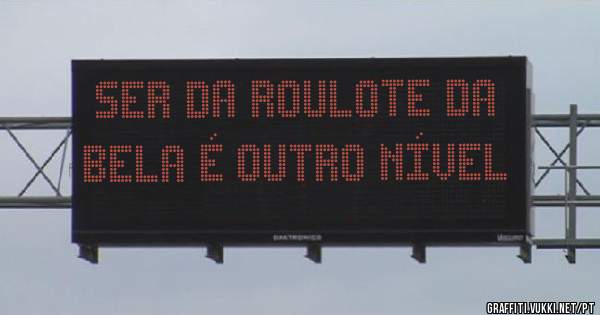 Ser da Roulote Da Bela é Outro Nível 