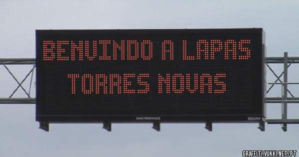 BENVINDO A LAPAS TORRES NOVAS