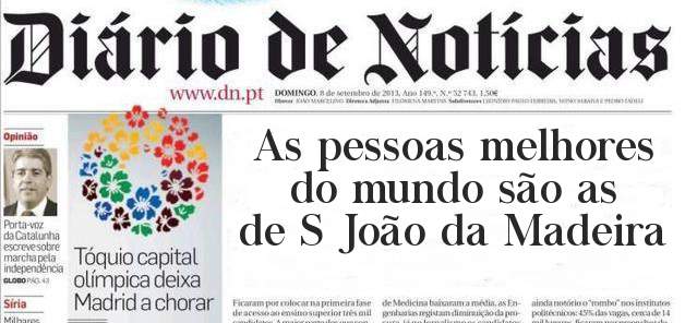 As pessoas melhores do mundo são as de S João da Madeira 